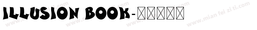 Illusion Book字体转换